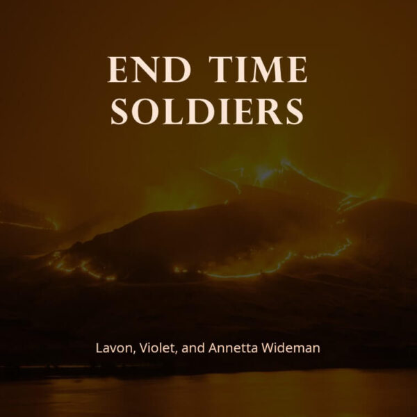 End Time Soldiers album art