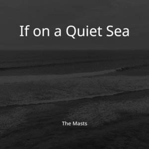 If on a Quiet Sea album art