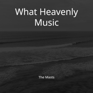 What Heavenly Music album art